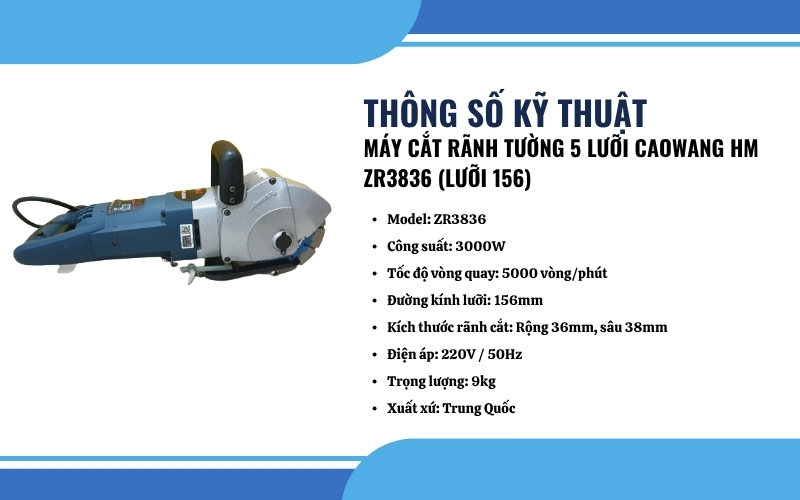 Thông số kỹ thuật của máy cắt rãnh tường Caowang HM ZR3836