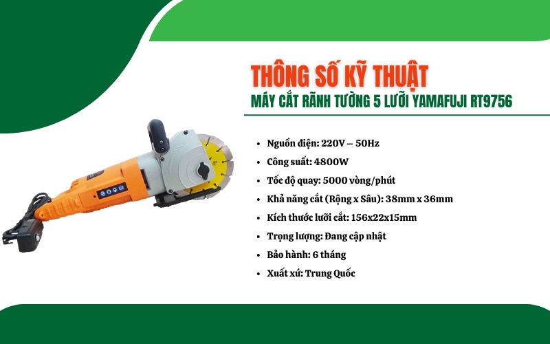 Thông số kỹ thuật của máy cắt rãnh tường Yamafuji RT9756