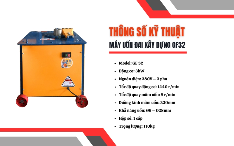 Thông số kỹ thuật của máy uốn đai xây dựng GF32