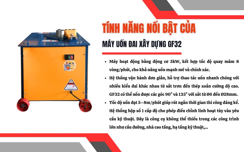 Tính năng nổi bật của máy uốn đai xây dựng GF32