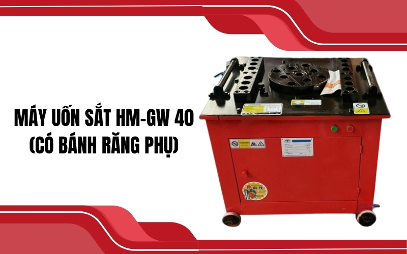 Máy uốn sắt HM-GW 40 (có bánh răng phụ)
