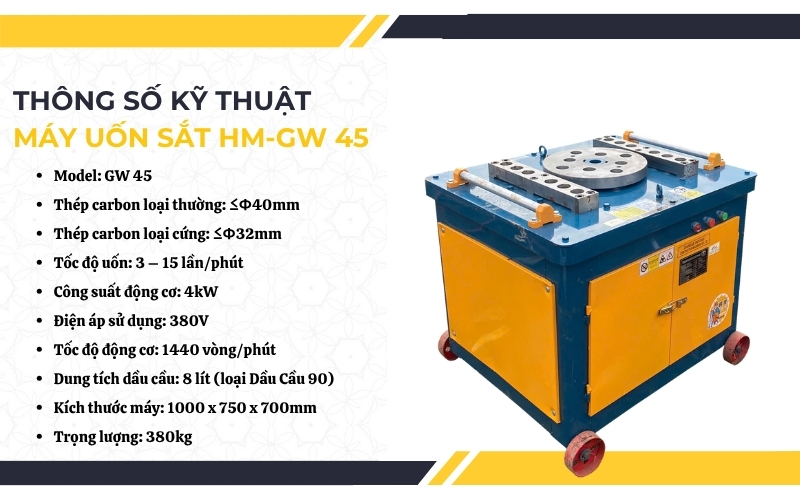 Thông số kỹ thuật của máy uốn sắt HM-GW 45