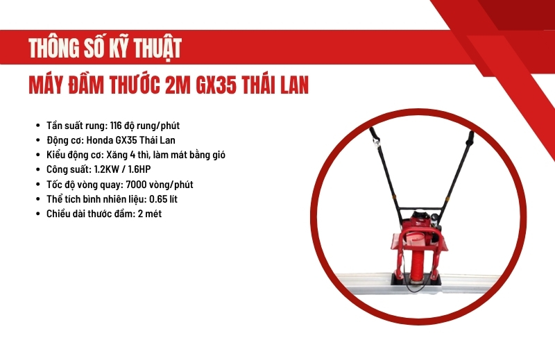 Thông số kỹ thuật của Máy đầm thước 2m GX35 Thái Lan