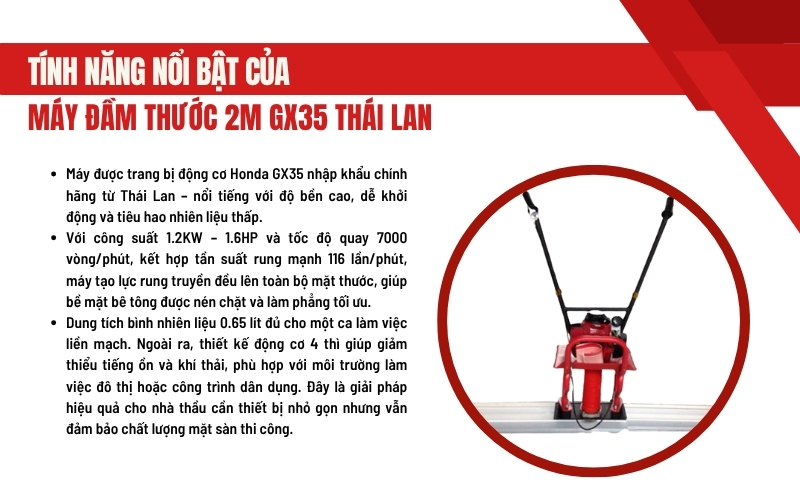 Tính năng nổi bật của Máy đầm thước 2m GX35 Thái Lan