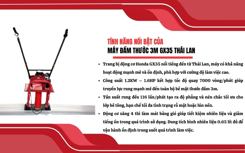 Tính năng nổi bật của Máy đầm thước 3m GX35 Thái Lan