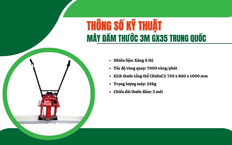 Thông số kỹ thuật của Máy đầm thước 3m GX35 Trung Quốc