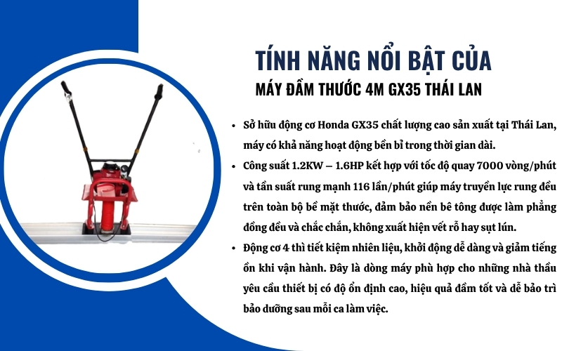 Tính năng nổi bật của Máy đầm thước 4m GX35 Thái Lan