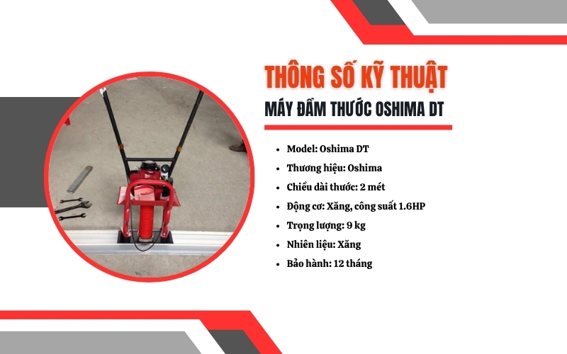 Thông số kỹ thuật của Máy đầm thước Oshima DT