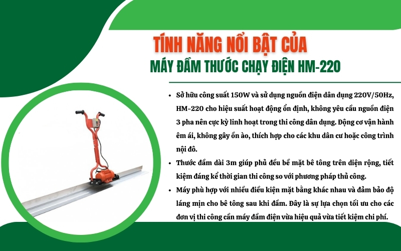 Tính năng nổi bật của Máy đầm thước chạy điện HM-220