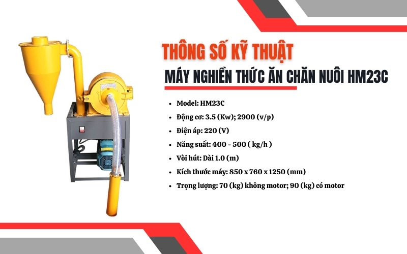 Thông số kỹ thuật máy nghiền thức ăn chăn nuôi HM23C