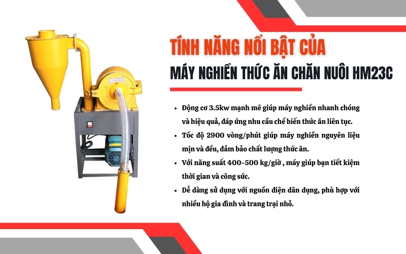 Tính năng nổi bật của máy nghiền thức ăn chăn nuôi HM23C