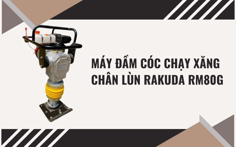 Máy đầm cóc chạy xăng chân lùn RAKUDA RM80G
