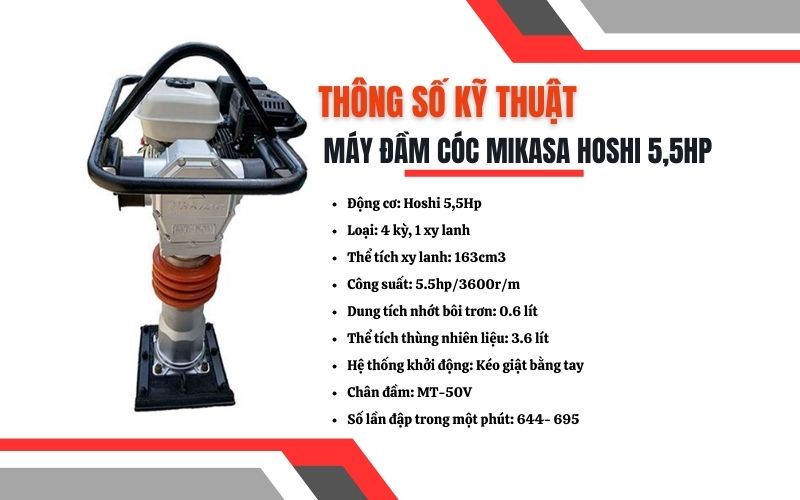 Thông số kỹ thuật máy đầm cóc Mikasa Hoshi 5,5Hp