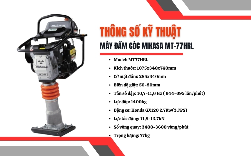 Thông số kỹ thuật máy đầm cóc Mikasa MT-77HRL