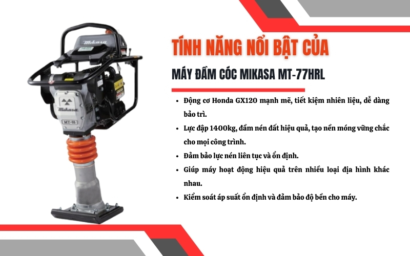 Tính năng của máy đầm cóc Mikasa MT-77HRL