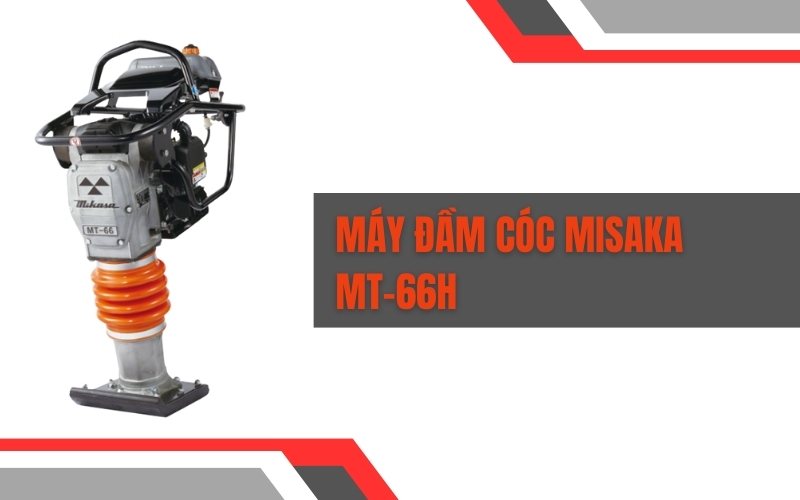 Máy đầm cóc Misaka MT-66H