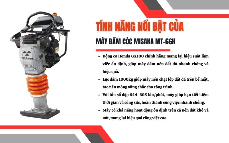 Tính năng mạnh mẽ của máy đầm cóc Misaka MT-66H