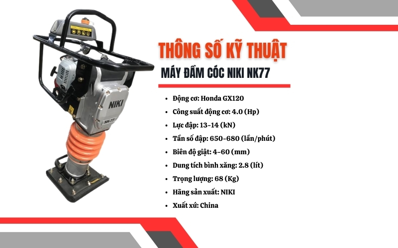 Thông số kỹ thuật Máy đầm cóc Niki NK77