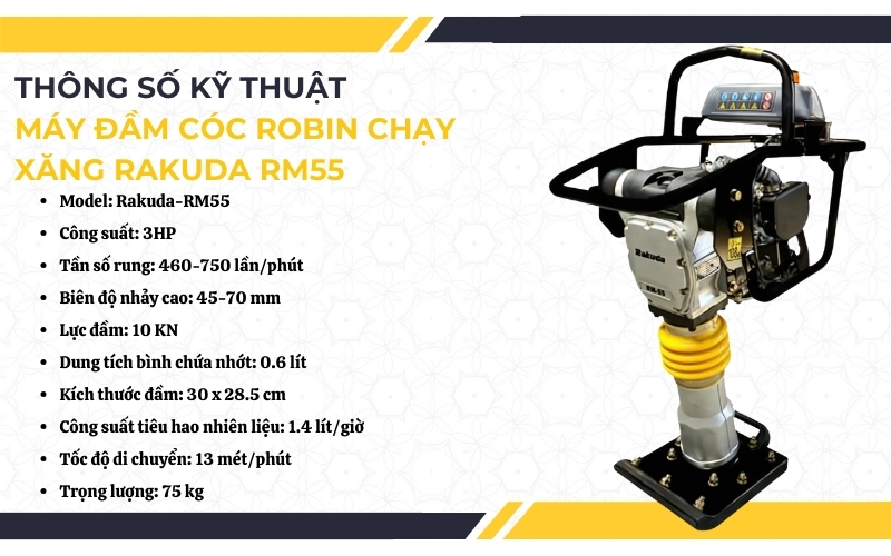 Thông số kỹ thuật máy đầm cóc Robin chạy xăng Rakuda RM55