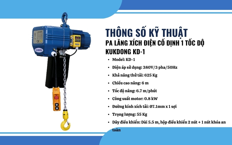 Thông số kỹ thuật của Pa lăng xích điện cố định Kukdong KD-1
