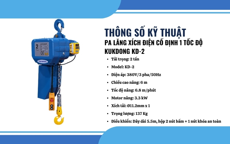 Thông số kỹ thuật của Pa lăng xích điện cố định Kukdong KD-2
