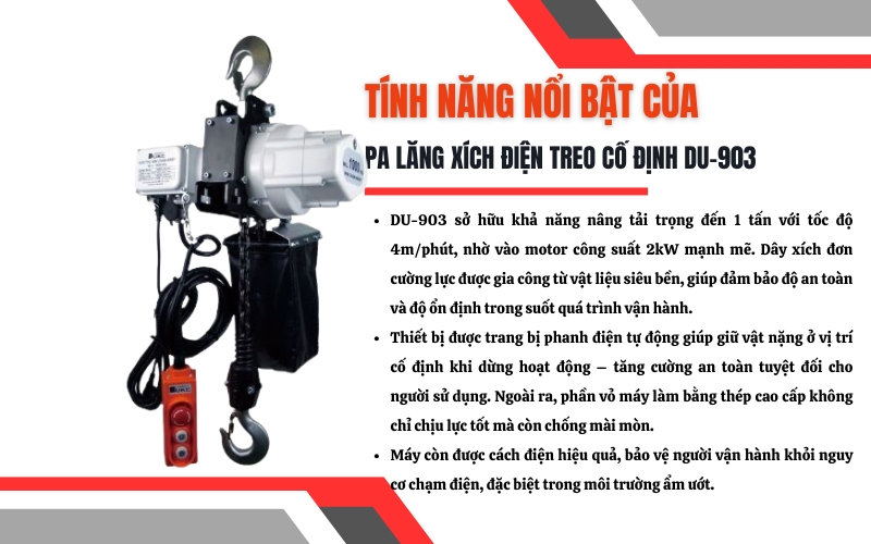 Tính năng nổi bật của Pa lăng xích điện DU-903