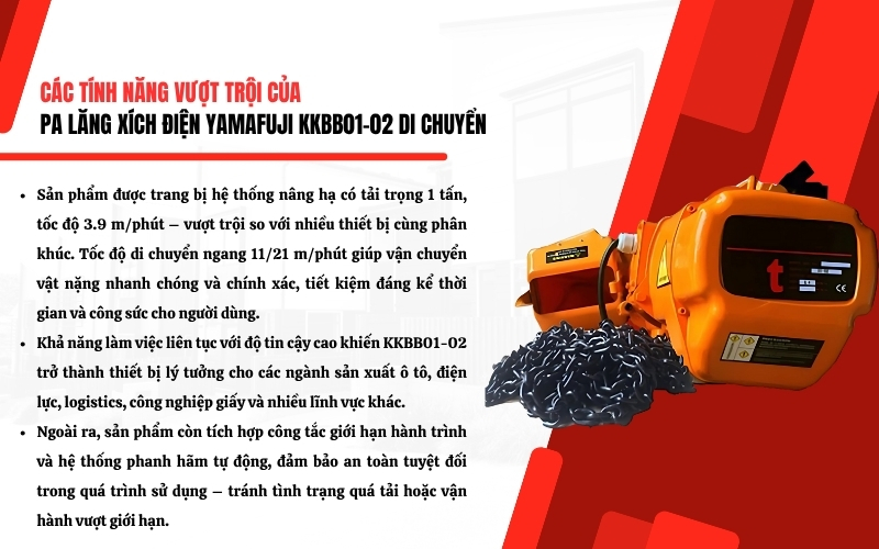 Tính năng nổi bật của Pa lăng xích điện Yamafuji KKBB01-02 di chuyển