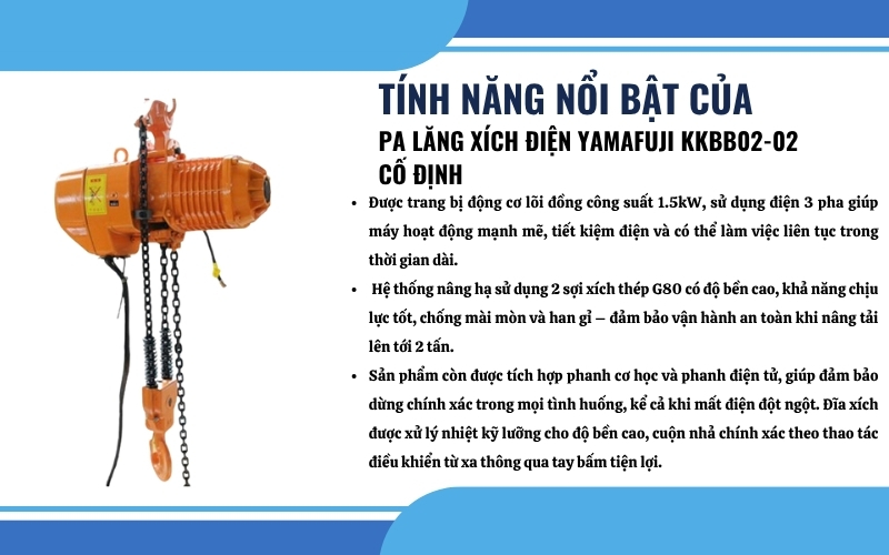 Tính năng nổi bật của Pa lăng xích điện Yamafuji KKBB02-02 cố định