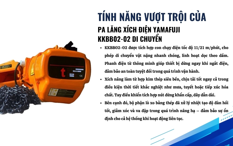Tính năng nổi bật của Pa lăng xích điện Yamafuji KKBB02-02 di chuyển