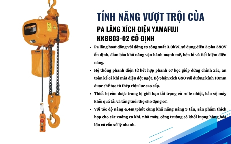 Tính năng nổi bật của Pa lăng xích điện Yamafuji KKBB03-02 cố định