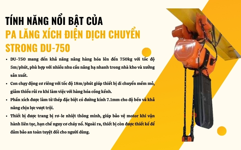 Tính năng nổi bật của Pa lăng xích điện dịch chuyển Strong DU-750