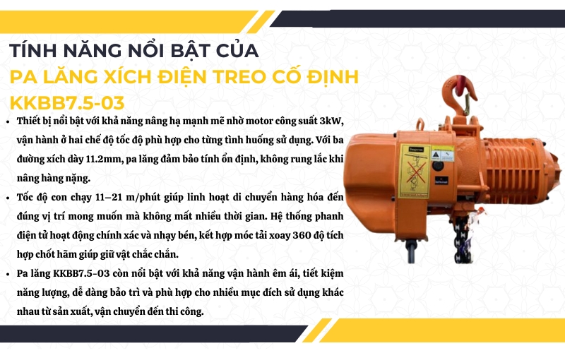 Tính năng nổi bật của Pa lăng xích điện KKBB7.5-03