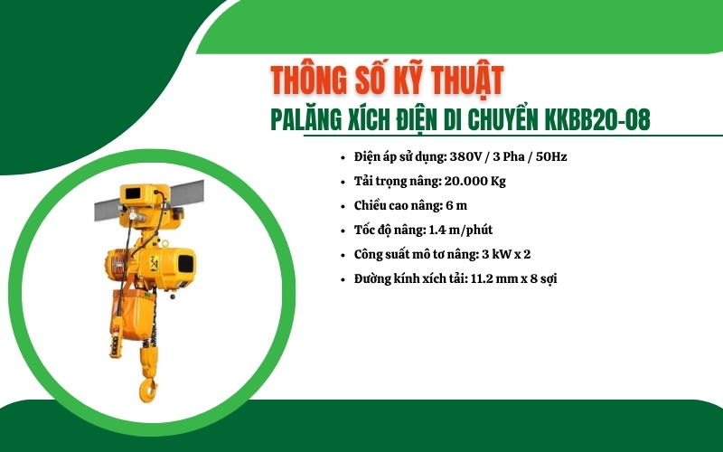 Thông số kỹ thuật của Palăng xích điện di chuyển KKBB20-08