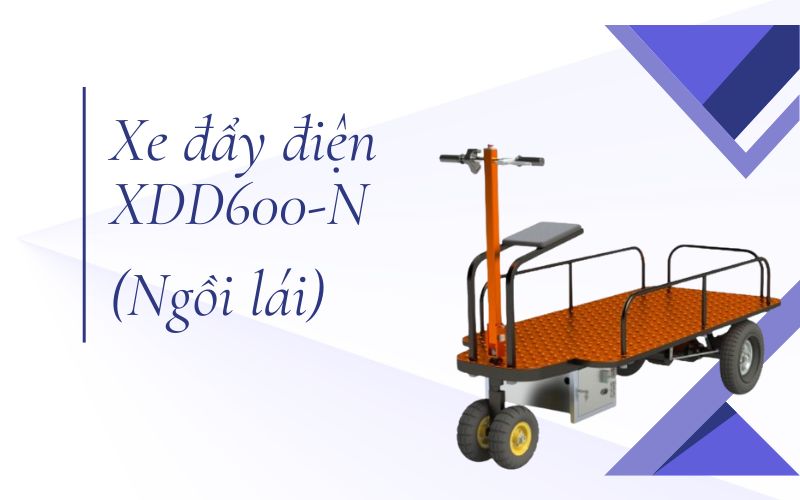 Tổng quan về xe đẩy điện XDD600-N (ngồi lái)